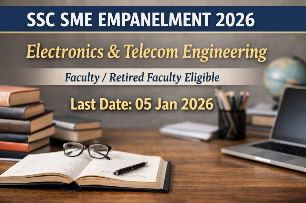 SSC Subject Matter Expert Empanelment 2026 for Electronics and Telecommunications Engineering