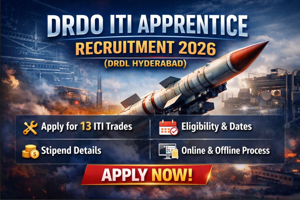 DRDO ITI Apprentice Recruitment 2026 notification for 13 trades at DRDL Hyderabad with eligibility, stipend and apply online details