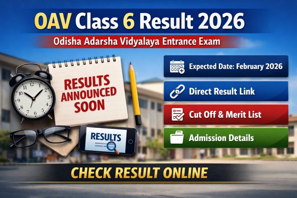 OAV Class 6 Result 2026 Odisha Adarsha Vidyalaya Entrance Exam Direct Link