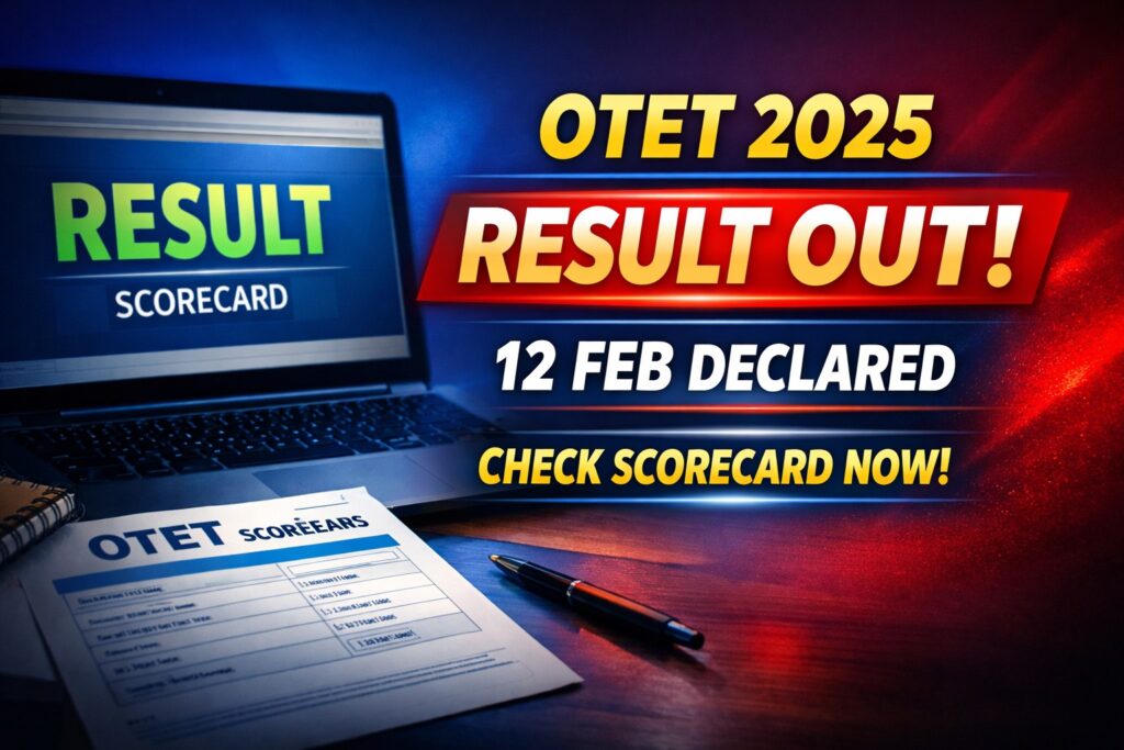 OTET 2025 Result Out Today 12 February Check Scorecard and Certificate Download at BSE Odisha