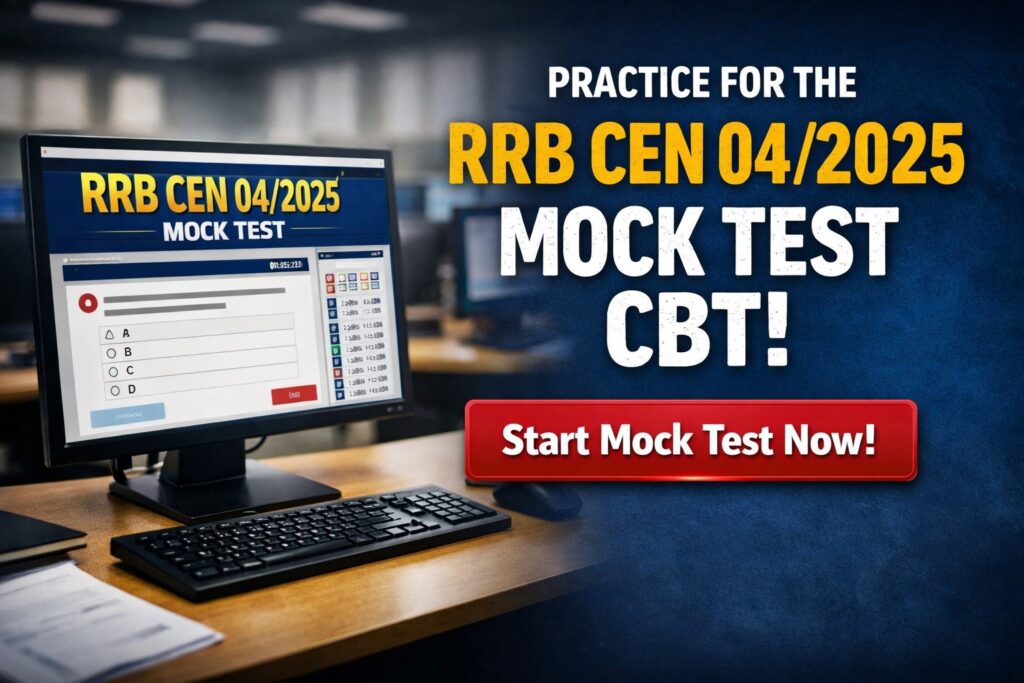 RRB CEN 04/2025 mock test link activated for CBT exam practice