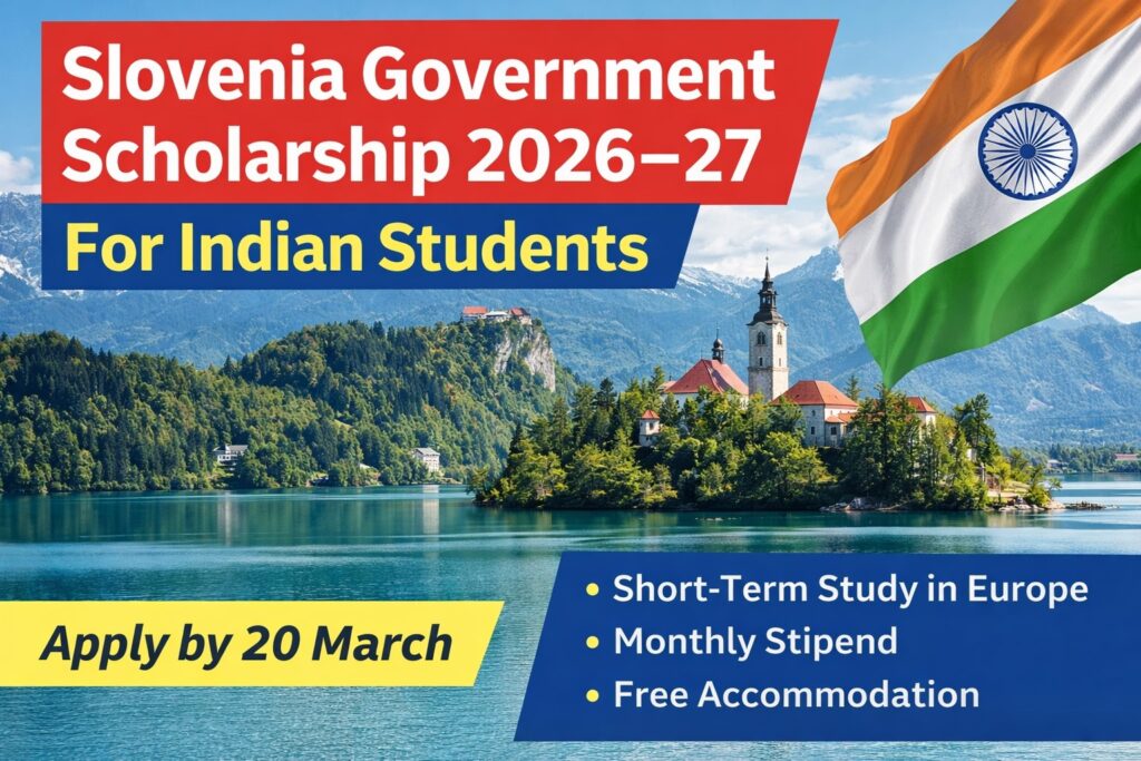 Slovenia Government Scholarship 2026–27 application for Indian students to study in Europe