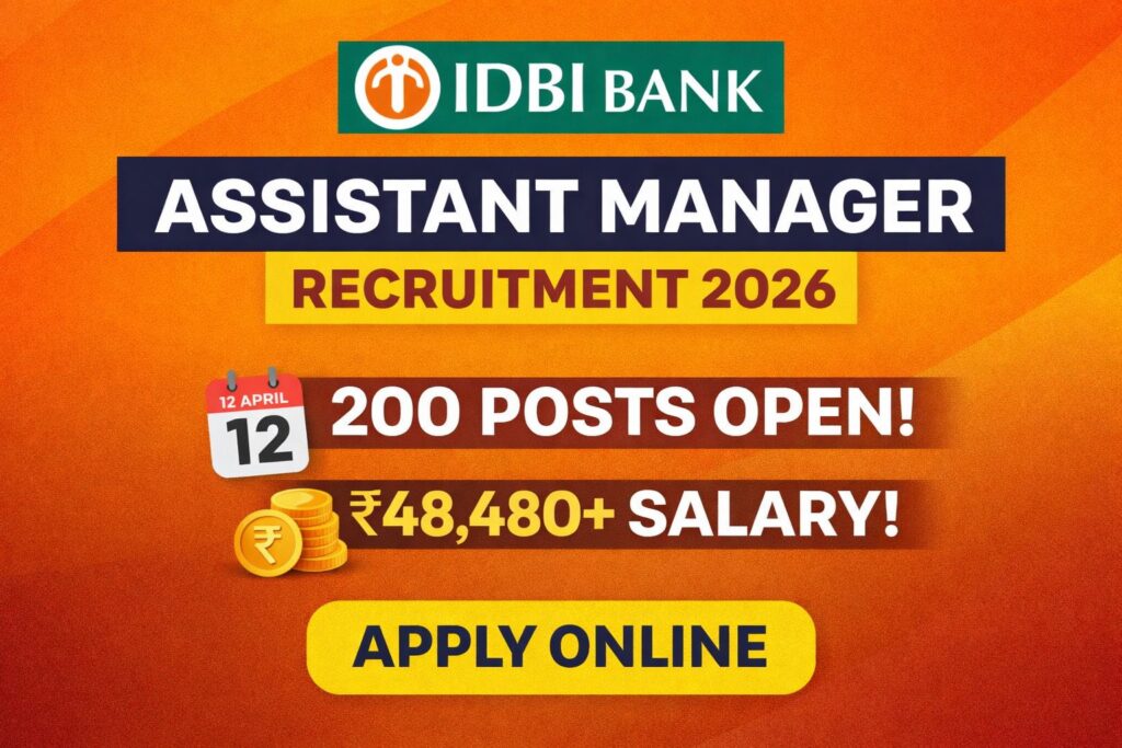 IDBI Bank Assistant Manager Recruitment 2026 apply online notification